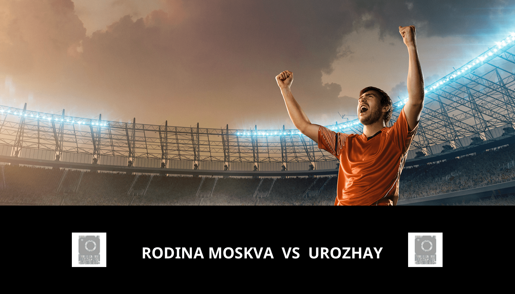 Previsione per Rodina Moskva VS Urozhay il 18/03/2024 Analysis of the match